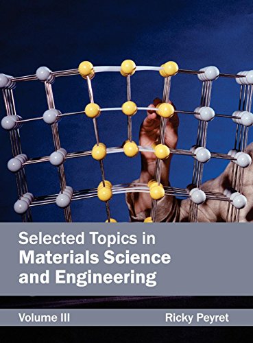 Selected Topics in Materials Science and Engineering