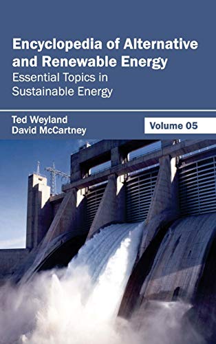 Encyclopedia of Alternative and Renewable Energy