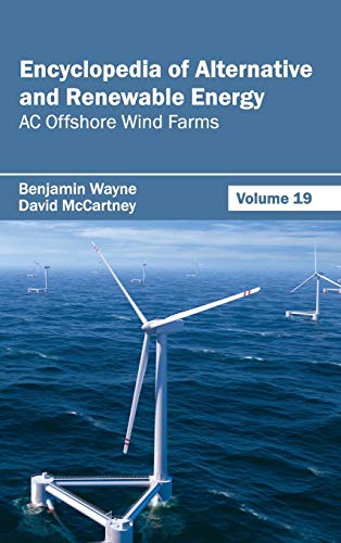 Encyclopedia of Alternative and Renewable Energy