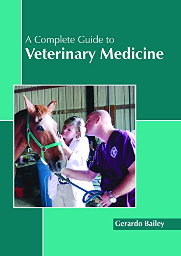 A Complete Guide to Veterinary Medicine