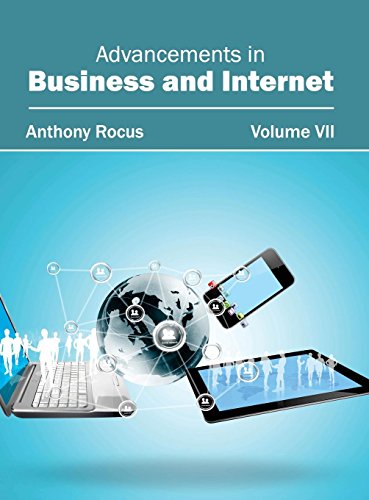 Advancements in Business and Internet