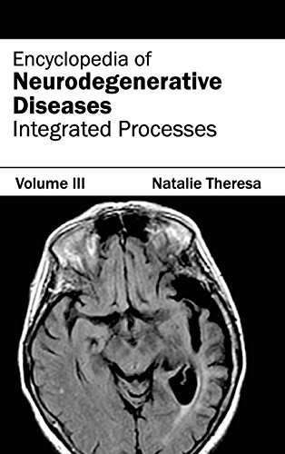 Encyclopedia of Neurodegenerative Diseases