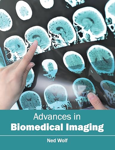 Advances in Biomedical Imaging