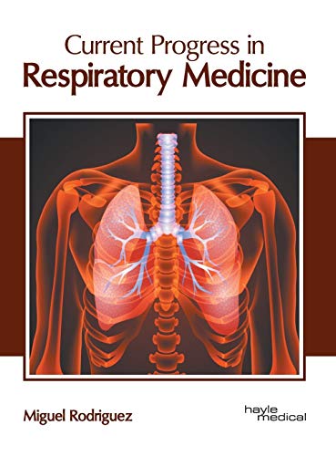 Current Progress in Respiratory Medicine