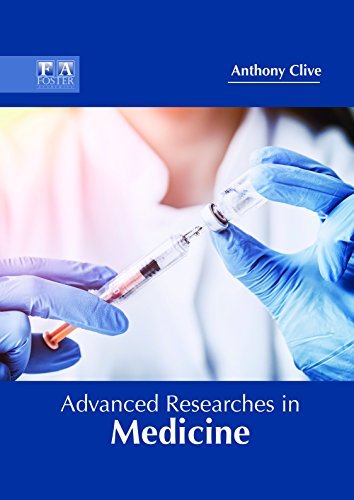 Advanced Researches in Medicine