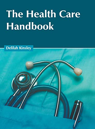 The Health Care Handbook