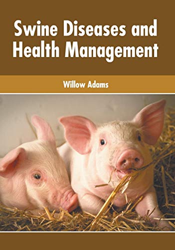 Swine Diseases and Health Management