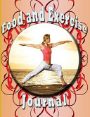 Food and Exercise Journal