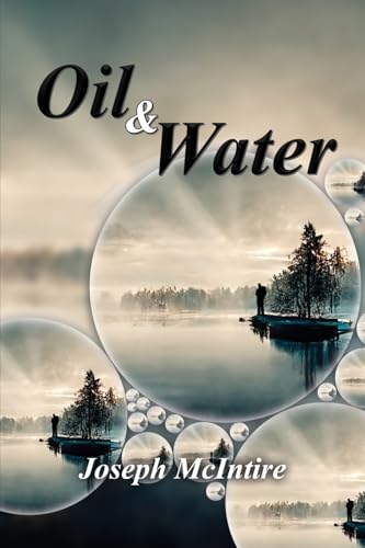 Oil & Water - Poetry of Pain and Healing