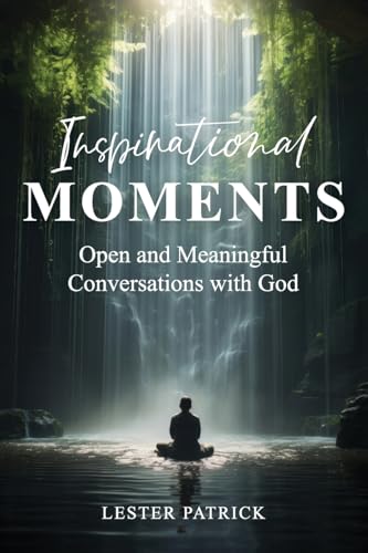 Inspirational Moments