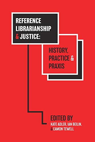 Reference Librarianship & Justice