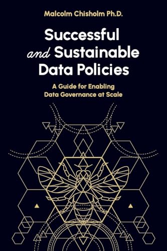 Successful and Sustainable Data Policies