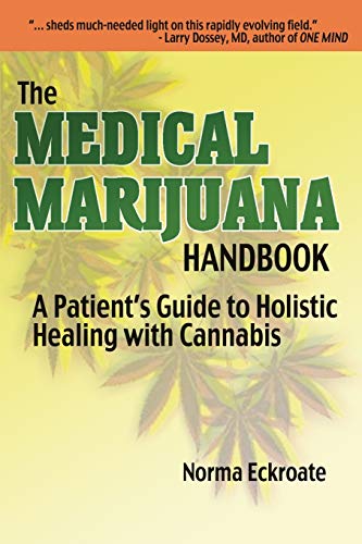 THE MEDICAL MARIJUANA HANDBOOK