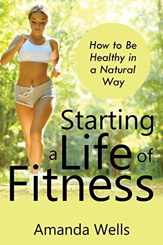 Starting a Life of Fitness