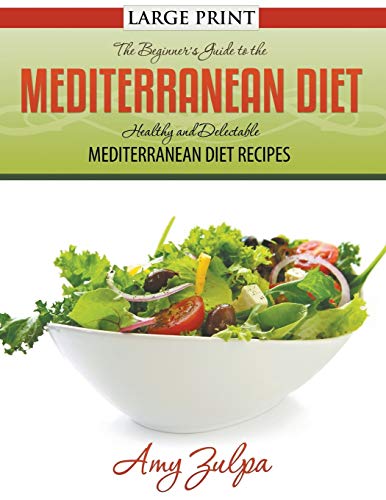 The Beginner's Guide to the Mediterranean Diet
