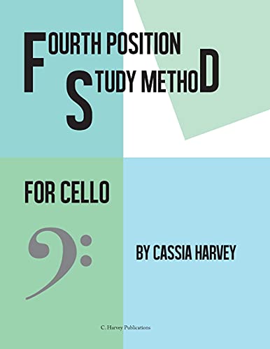 Fourth Position Study Method for the Cello