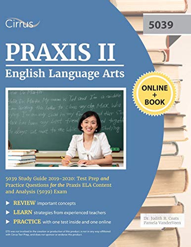 Praxis II English Language Arts 5039 Study Guide 2019-2020