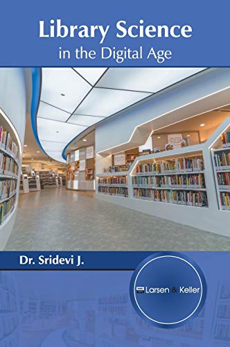 Library Science in the Digital Age