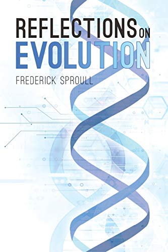 Reflections On Evolution