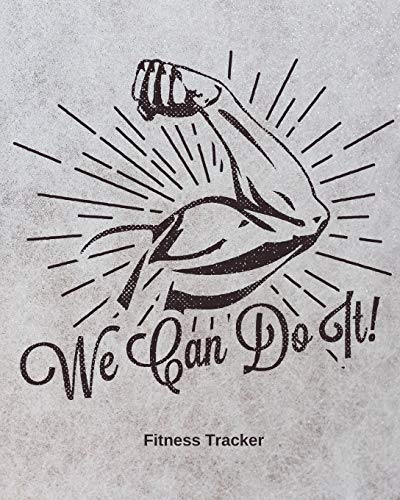 We Can Do It! Fitness Tracker