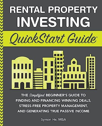 Rental Property Investing QuickStart Guide
