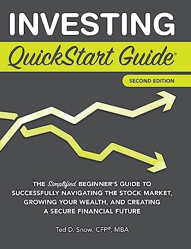 Investing QuickStart Guide - 2nd Edition