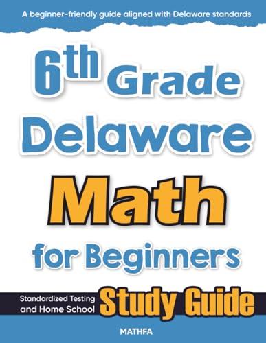 6th Grade Delaware Math for Beginners