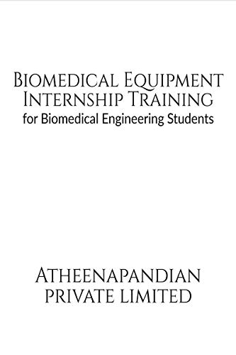 Biomedical Equipment Internship Training