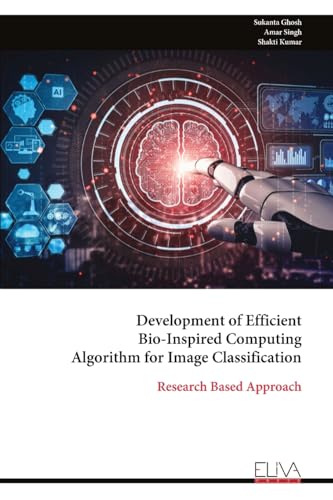 Development of Efficient Bio-Inspired Computing Algorithm for Image Classification