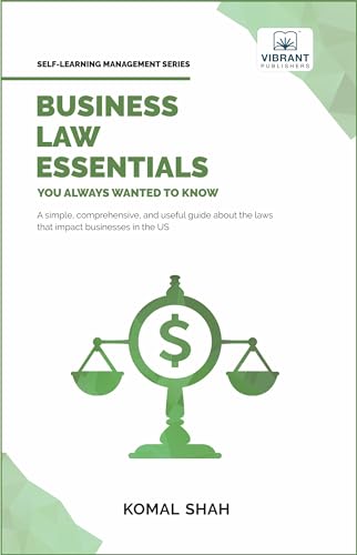 Business Law Essentials You Always Wanted To Know