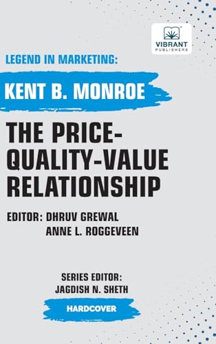 The Price-Quality-Value Relationship