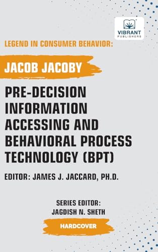 Pre-decision Information Accessing and Behavioral Process Technology (BPT)