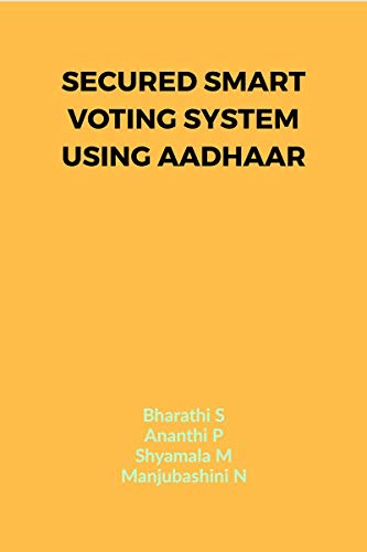 Secured Smart Voting System Using Aadhaar