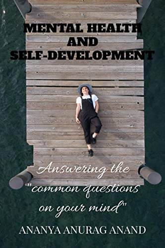 MENTAL HEALTH AND SELF-DEVELOPMENT