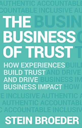 The Business of Trust
