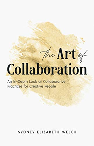 The Art of Collaboration