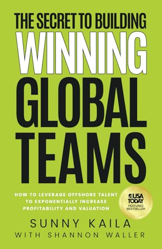 The Secret to Building Winning Global Teams