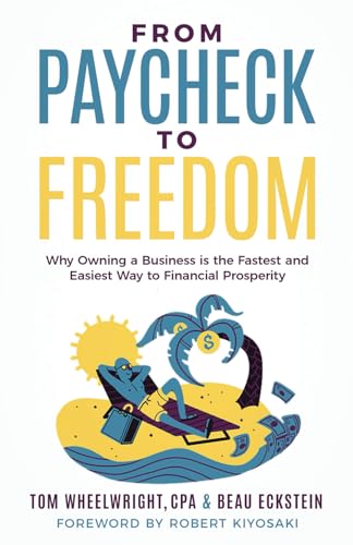 From Paycheck to Freedom