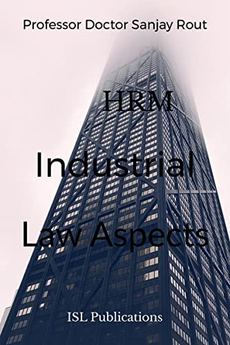 HRM &amp; Industrial Law Aspects