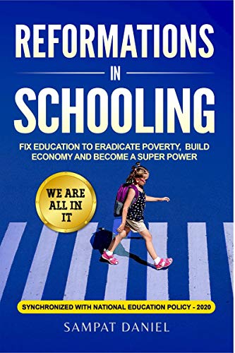 REFORMATIONS IN SCHOOLING.