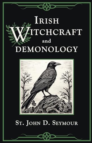 Irish Witchcraft and Demonology