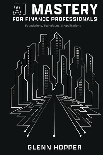 AI Mastery for Finance Professionals