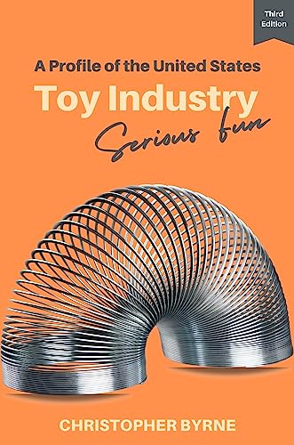 A Profile of the United States Toy Industry