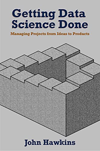 Getting Data Science Done