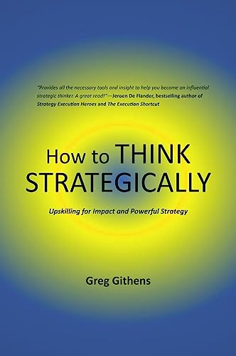 How to Think Strategically
