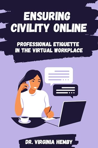 Ensuring Civility Online