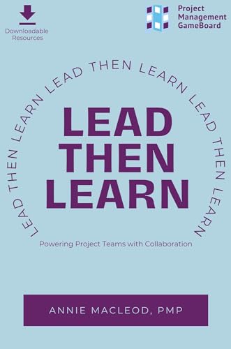 Lead Then Learn