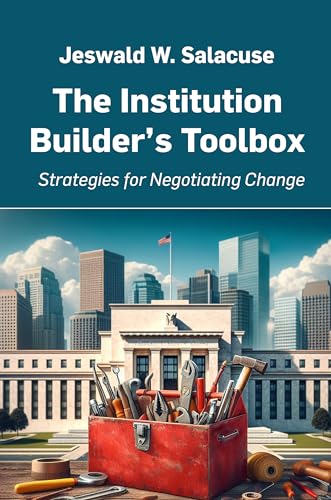 The Institution Builder's Toolbox