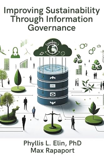 Improving Sustainability Through Information Governance
