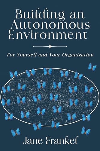 Building an Autonomous Environment